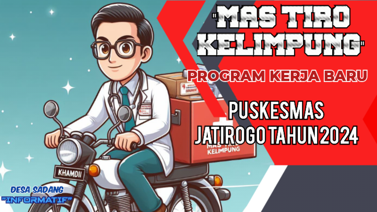 PUSKESMAS JATIROGO AKAN LUNCURKAN PROGRAM 